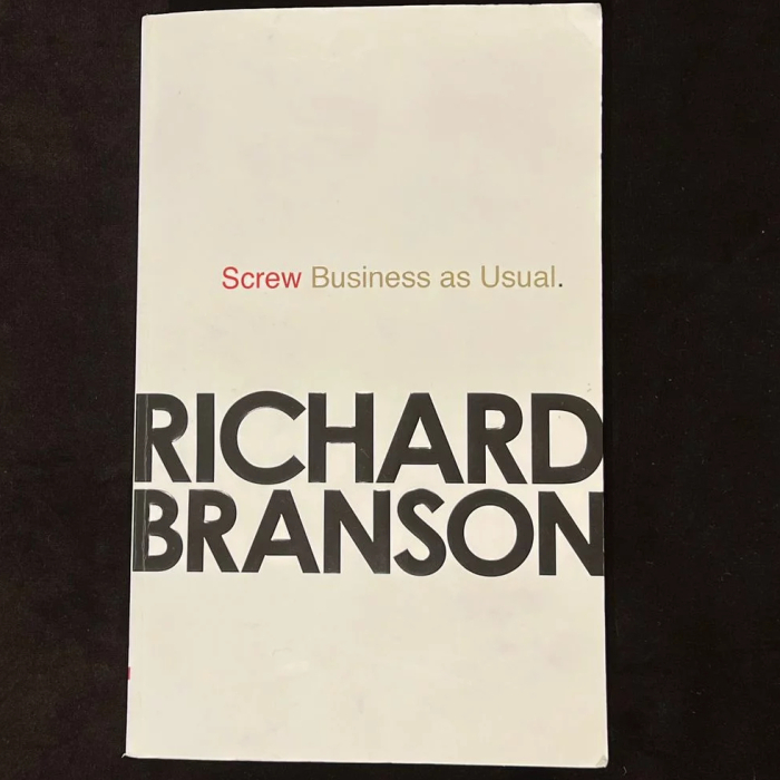 Книга "Screw Business as Usual" с автографом предпринимателя Ричарда Брэнсона